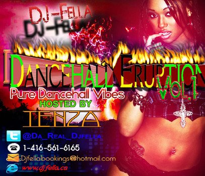 DJ Fella drops a proverbial volcano on the industry with ‘Dancehall Eruption mixtape 047a00bbd23c62de6df24f894fb115e2 DJ Fella drops a proverbial volcano on the industry with ‘Dancehall Eruption mixtape